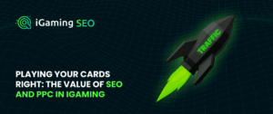 Value of SEO in iGaming