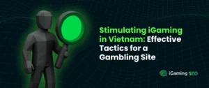 SEO iGaming in Vietnam